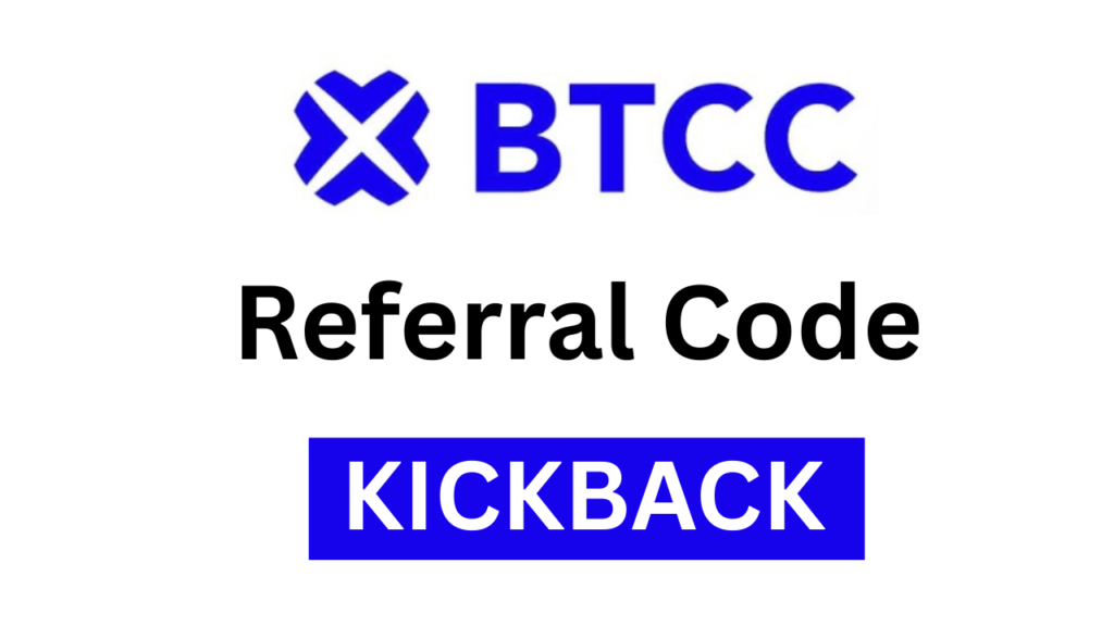 BTCC Referral Code "KICKBACK" – Flat 10% Trading Fee Discount & 30,000 USDT Bonus​