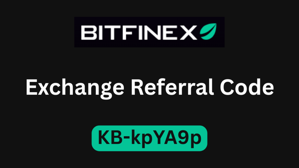 Bitfinex Exchange Referral Code "KB-kpYA9p" – Save 15% On Trading Fee