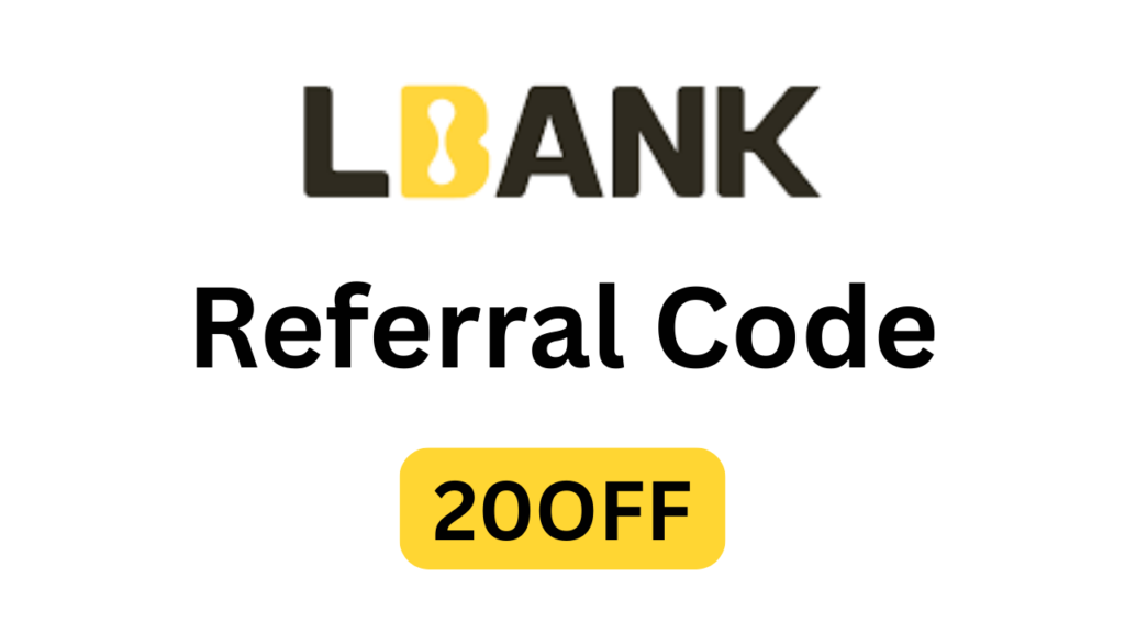 LBank Referral Code "20OFF" – Get 10% Trading Fee Discount + 20 USDT Signup Bonus