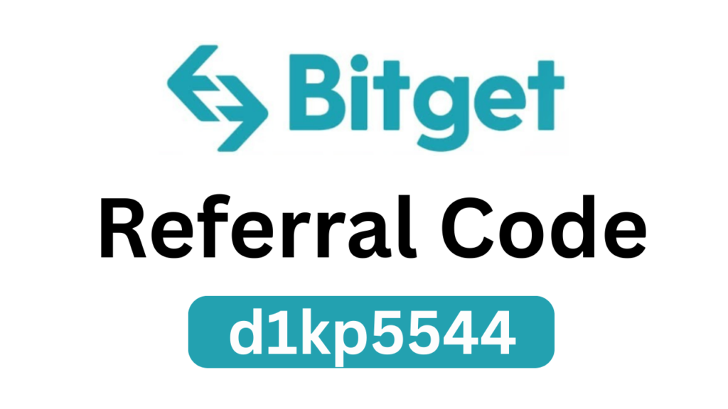 Bitget Referral Code “d1kp5544” – Get 10% Trading Fee Discount + 6,200 USDT Bonus