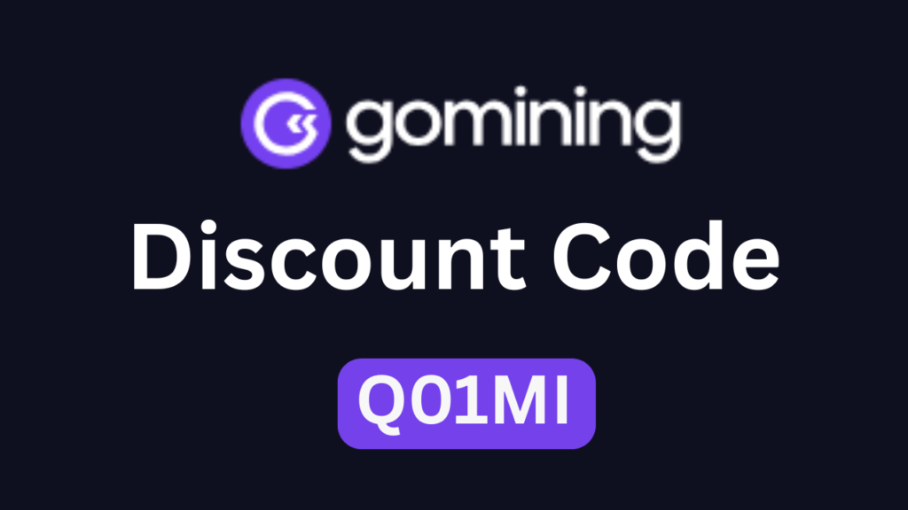 GoMining Discount Code “Q01MI” – Get 15% Off on Bitcoin Mining Plans