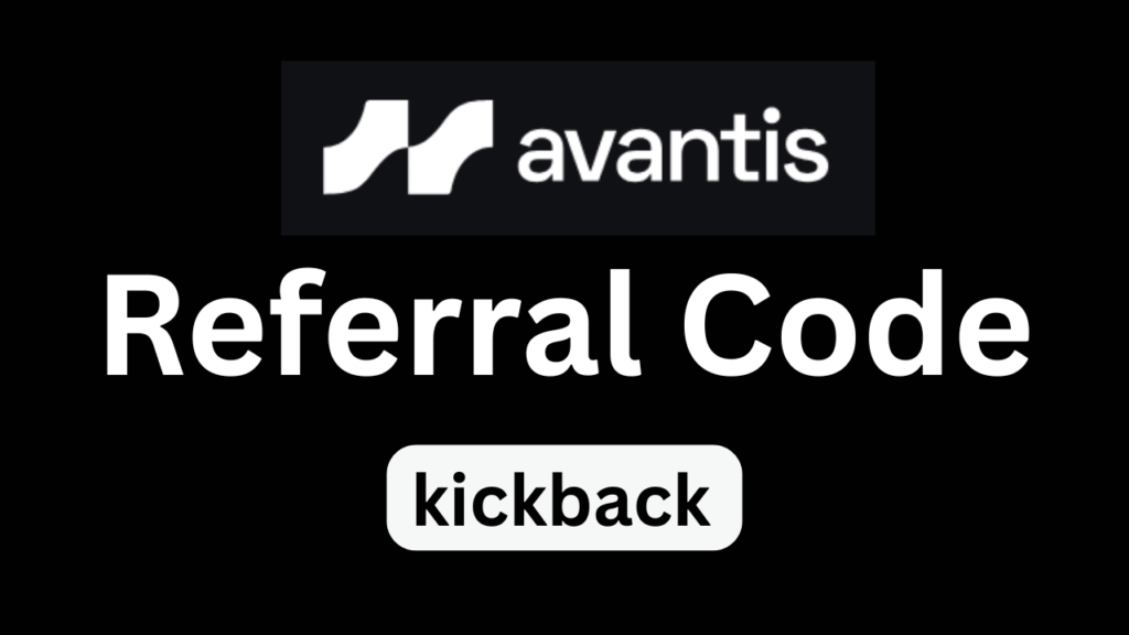 Avantis Referral Code "kickback" – Save 10% Instantly on Trading Fees