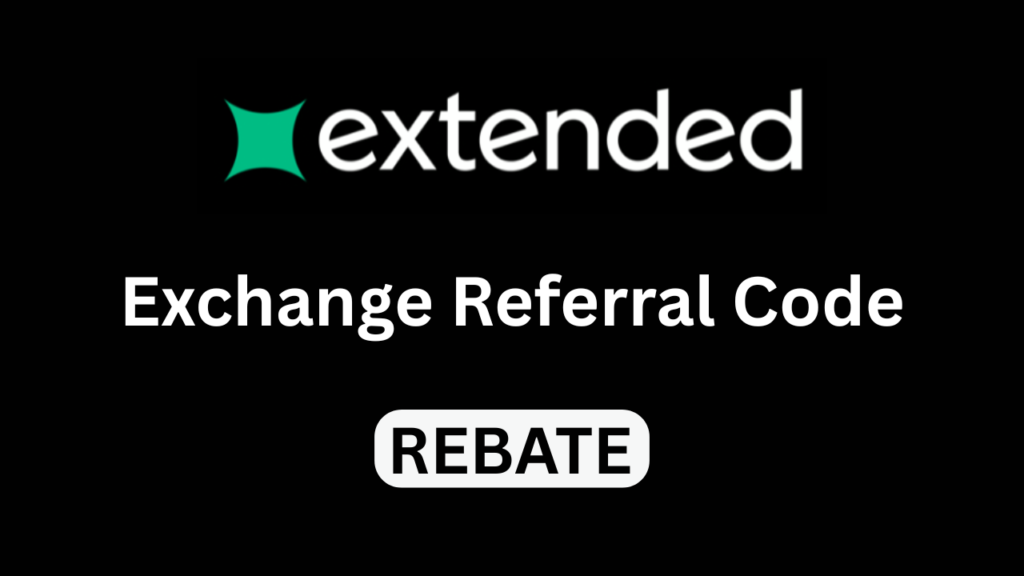 Extended Exchange Referral Code "REBATE" : Claim 10% Discount on Trading Fees